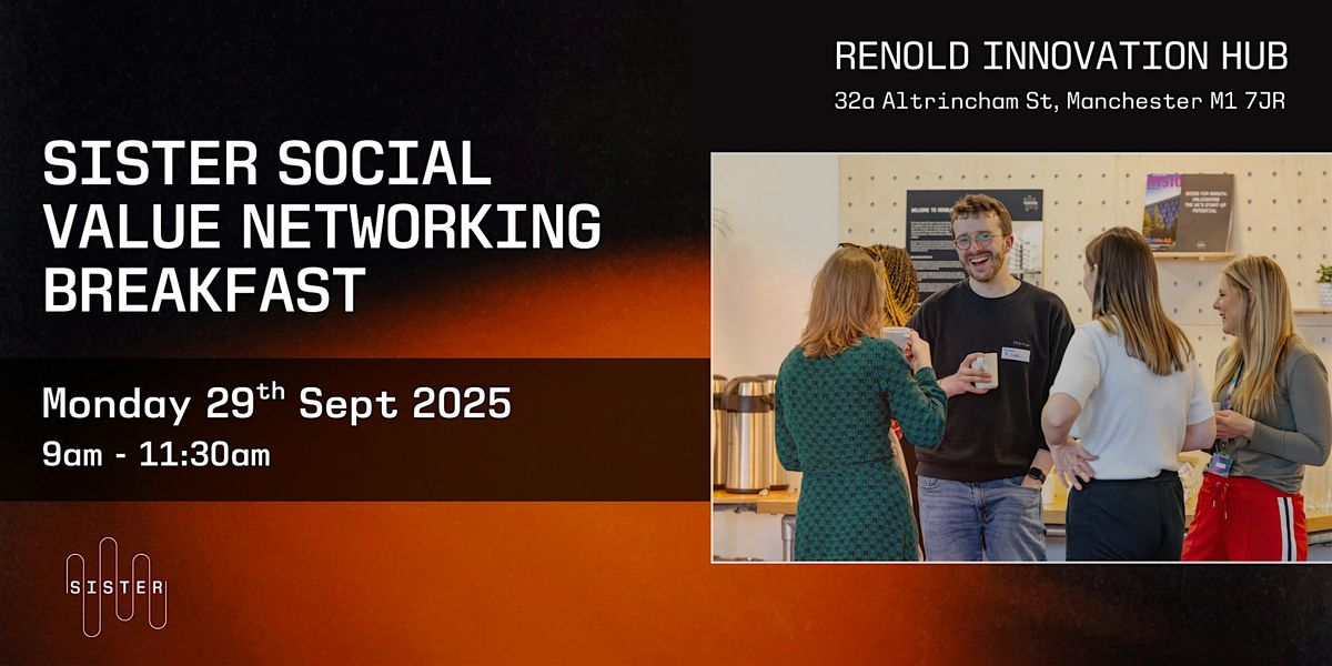 Sister Social Value Networking Breakfast