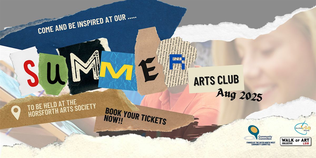 Horsforth Summer Arts Club 2025