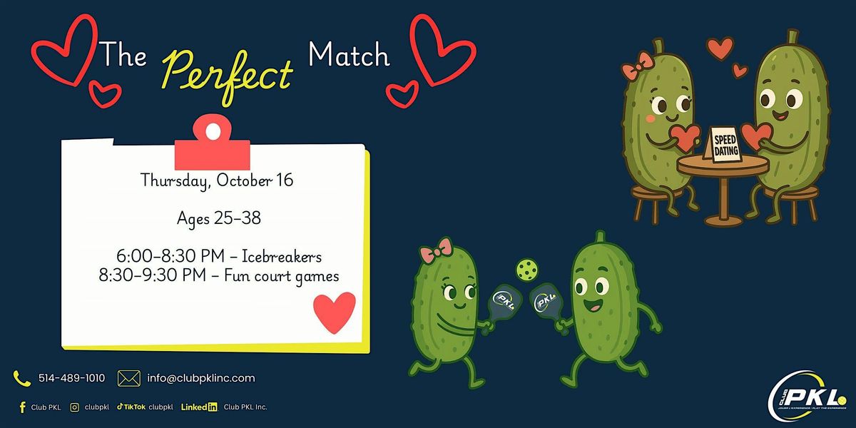 The Perfect Match \u2013 Pickleball Speed Dating at Club PKL