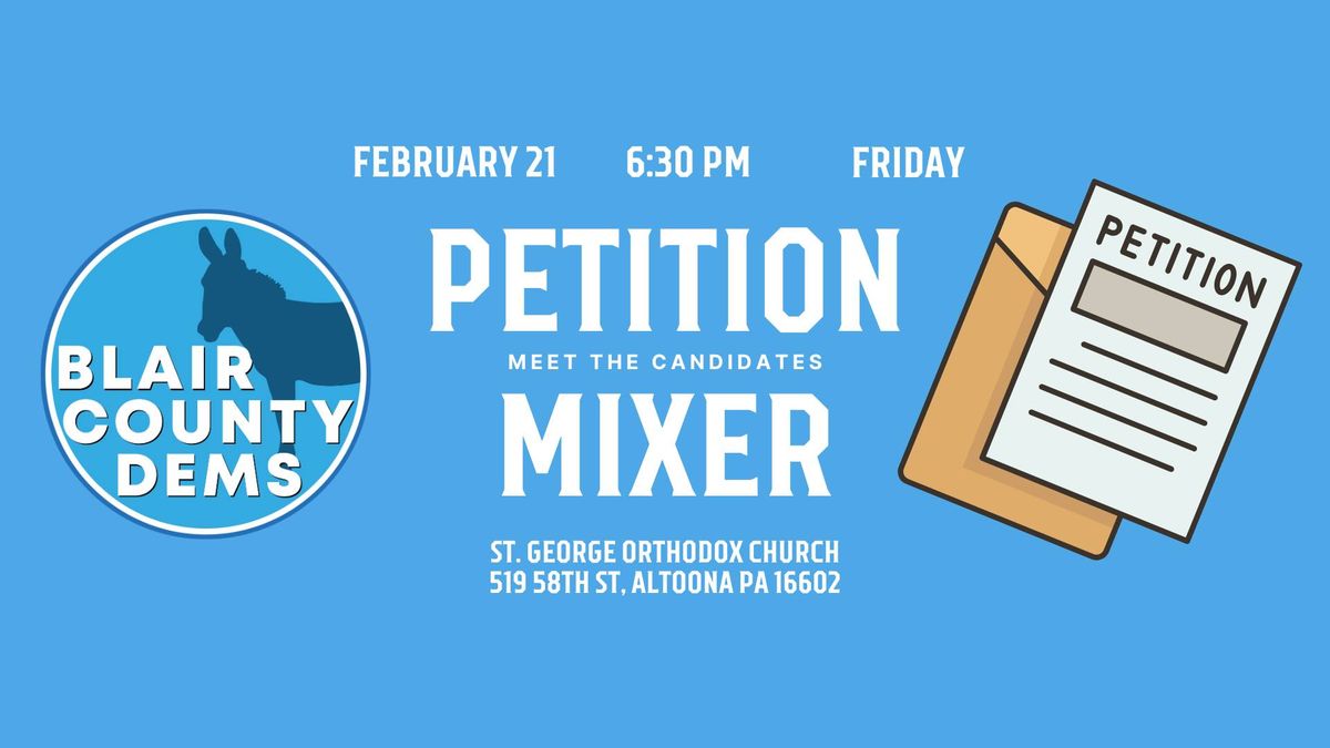 Blair Dems Petition Mixer