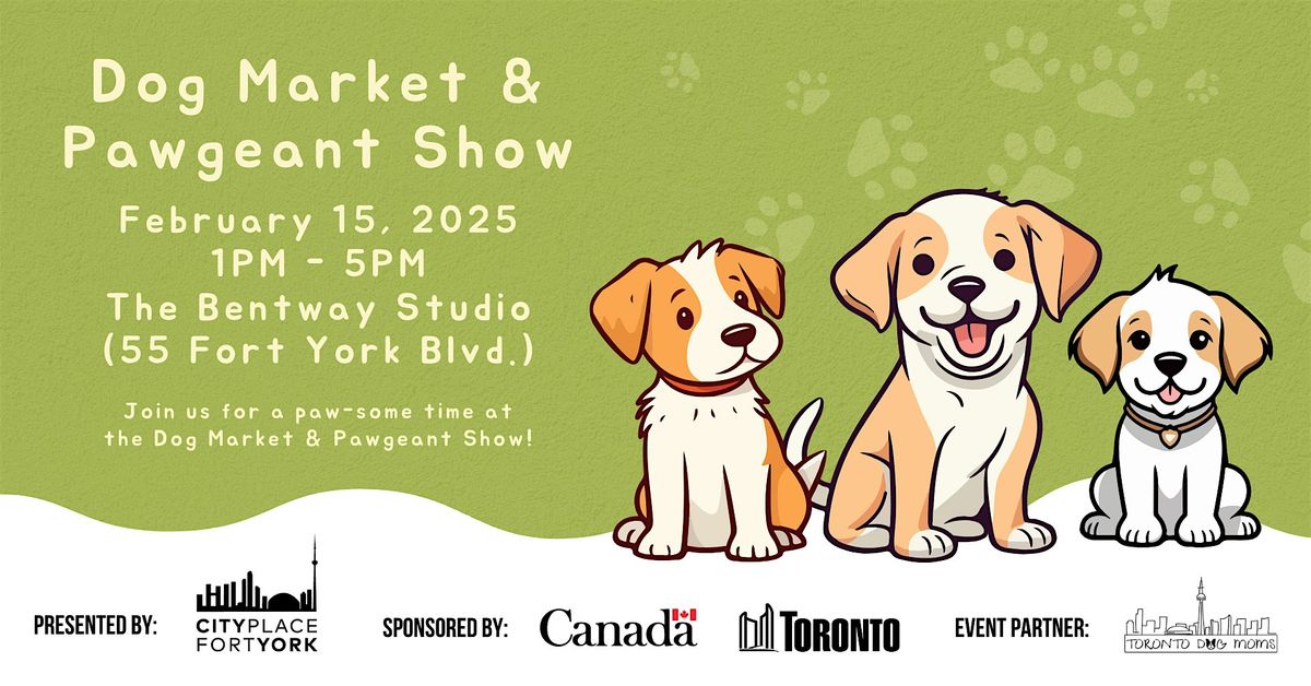 Dog Market & Pawgeant Show