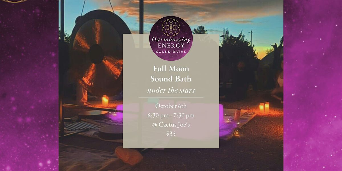 Full Moon Sound Bath Under the Stars