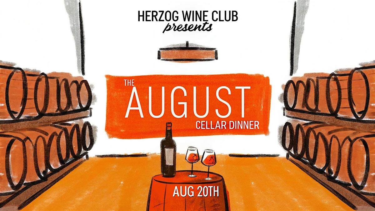 HERZOG CELLAR DINNER