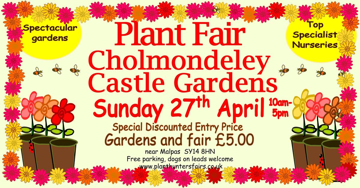 Spring Plant Hunters' Fair at Cholmondeley Castle Gardens on Sunday 27th April