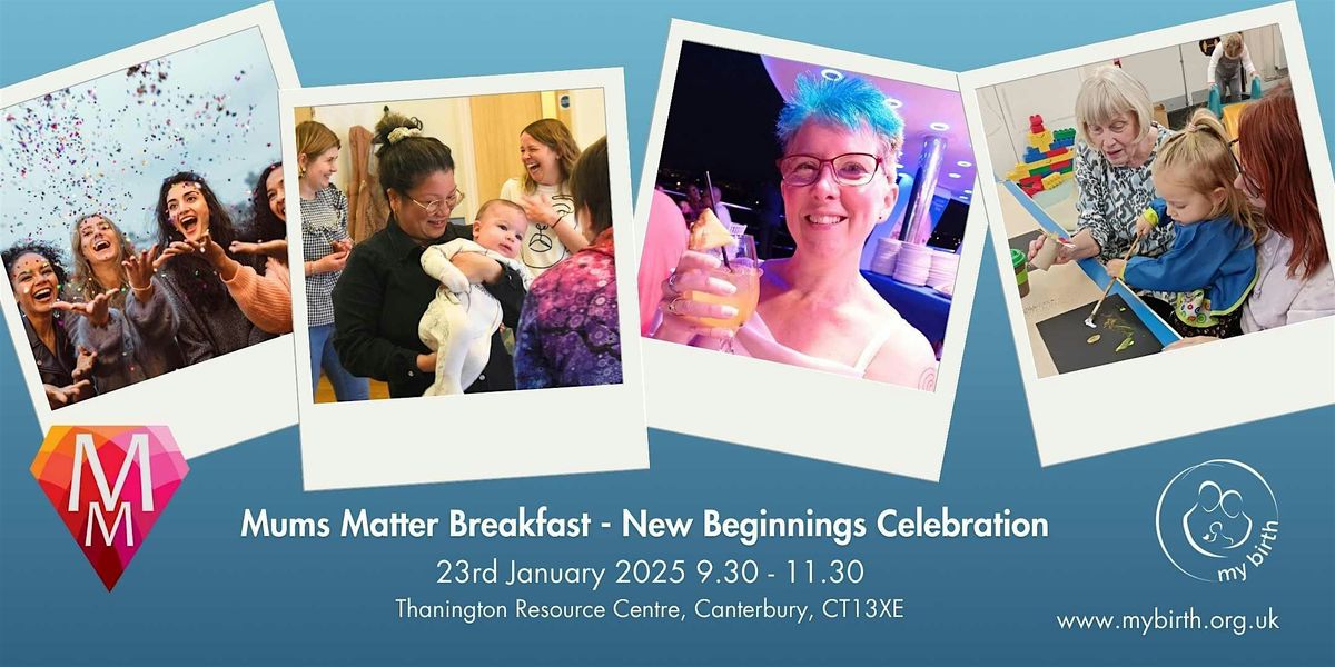 Mums Matter Breakfast - New Beginnings Celebration 23\/01\/25