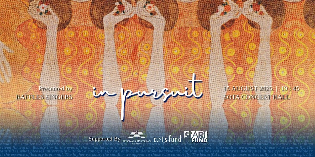Raffles Singers Presents: In Pursuit