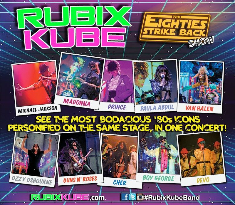 Rubix Kube - the 80s Strike Back at the Mauch Chunk Opera House