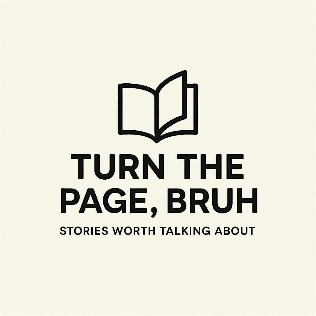 Turn The Page, Bruh    ( Book Club)