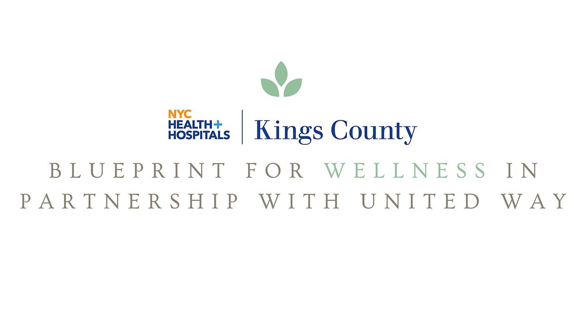 Blueprint for Wellness in Partnership with United Way