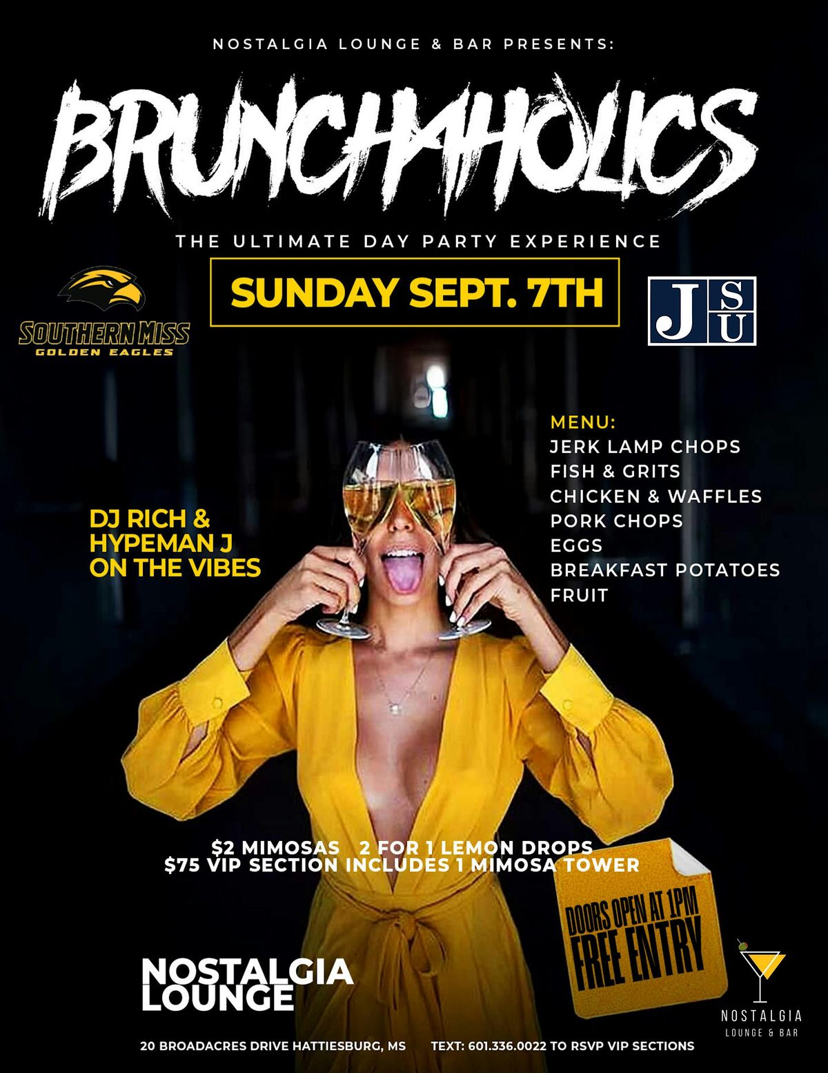 BRUNCHAHOLICS \u201dDay Party\u201d USM vs JSU Finale
