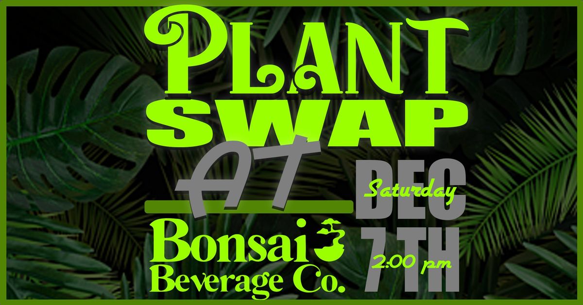 Plant Swap