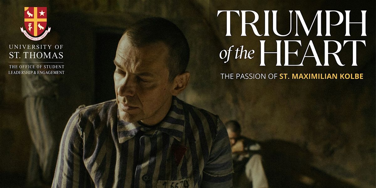 Triumph of the Heart Screening - University of St. Thomas