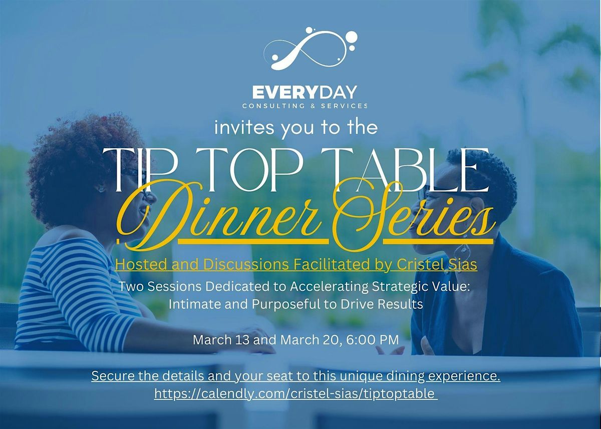 Tip Top Table Dinner Series