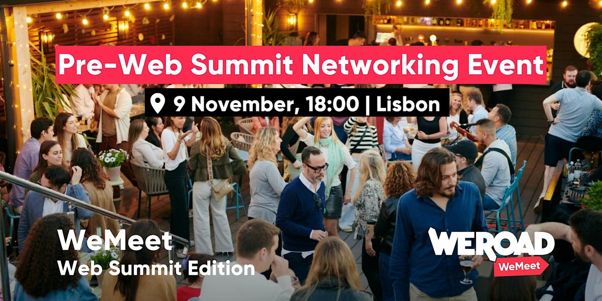 Web Summit - Networking Event @ Delirium Caf\u00e9