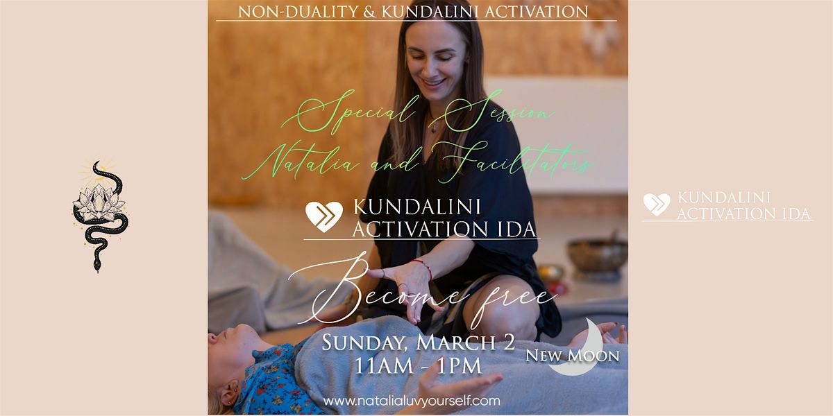 IDA  Kundalini Activation & Non-duality. Special Session.