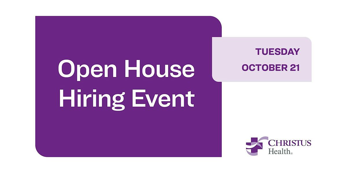 Open House Hiring Event for Nursing and Allied Health