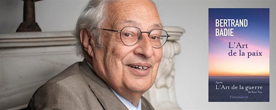 Rencontre avec Bertrand Badie