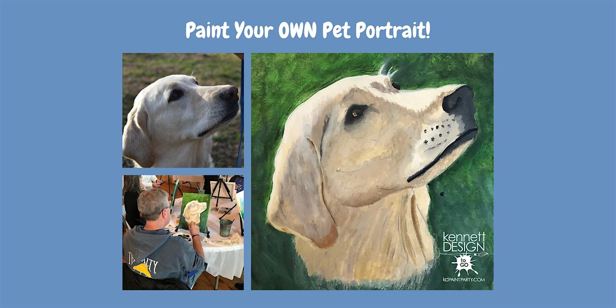 Paint Your OWN Pet Portrait