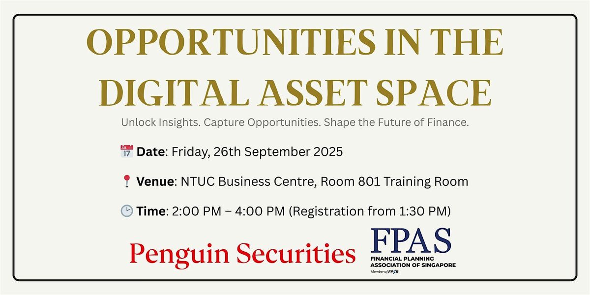Digital Asset Seminar with Penguin Securities and FPAS