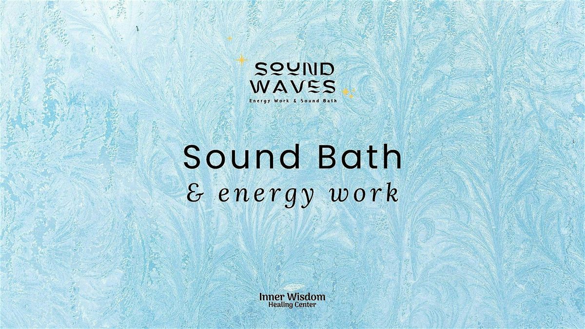 Sound Waves: Morning Sound Bath & Reiki Experience