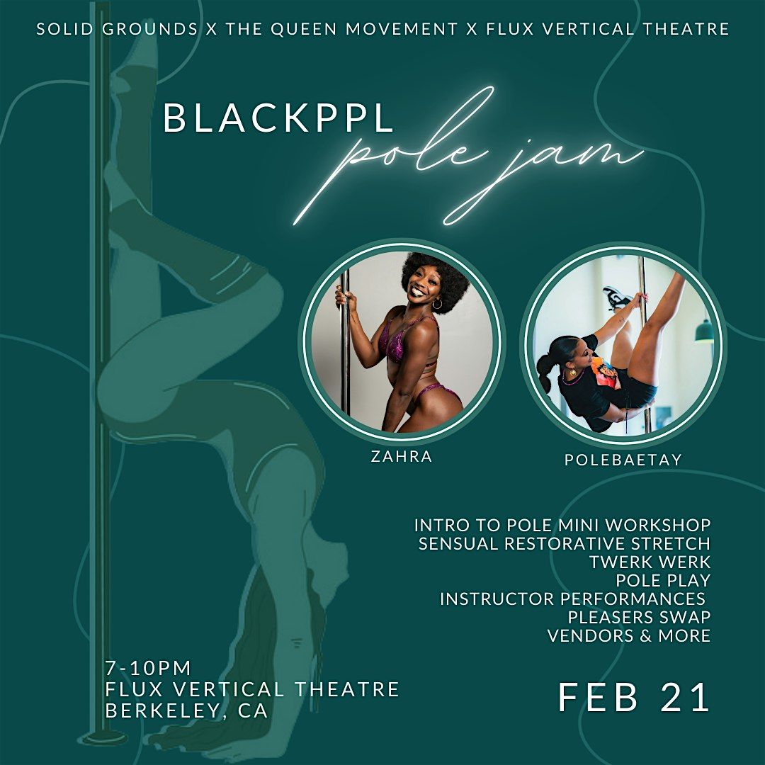 BlackPPL Pole Jam: Intro to Pole Dance Mini Workshops, Pole Play & More