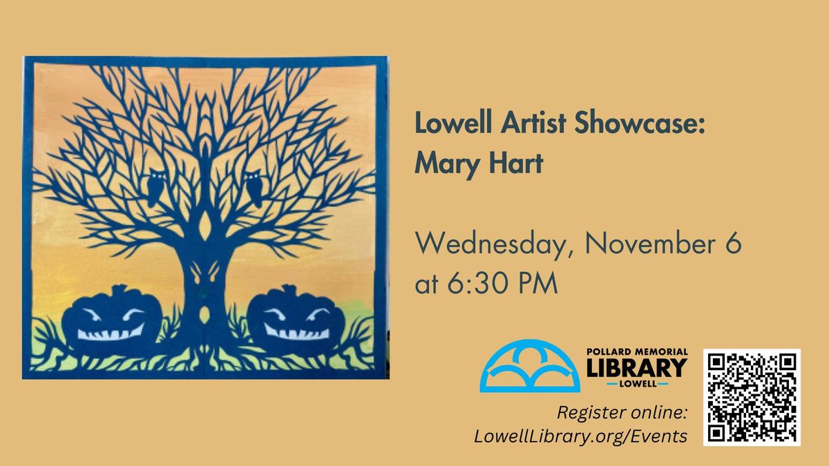 Lowell Artist Showcase: Mary Hart