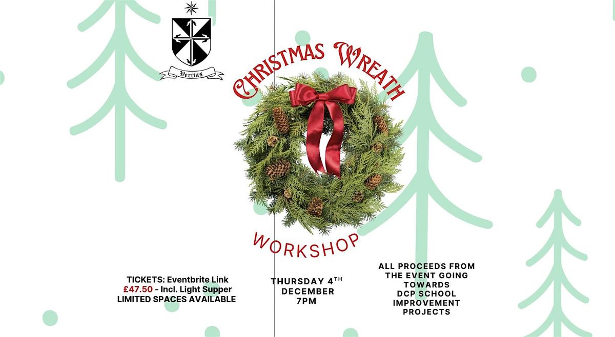 DCP COMMUNITY CHRISTMAS WREATH WORKSHOP