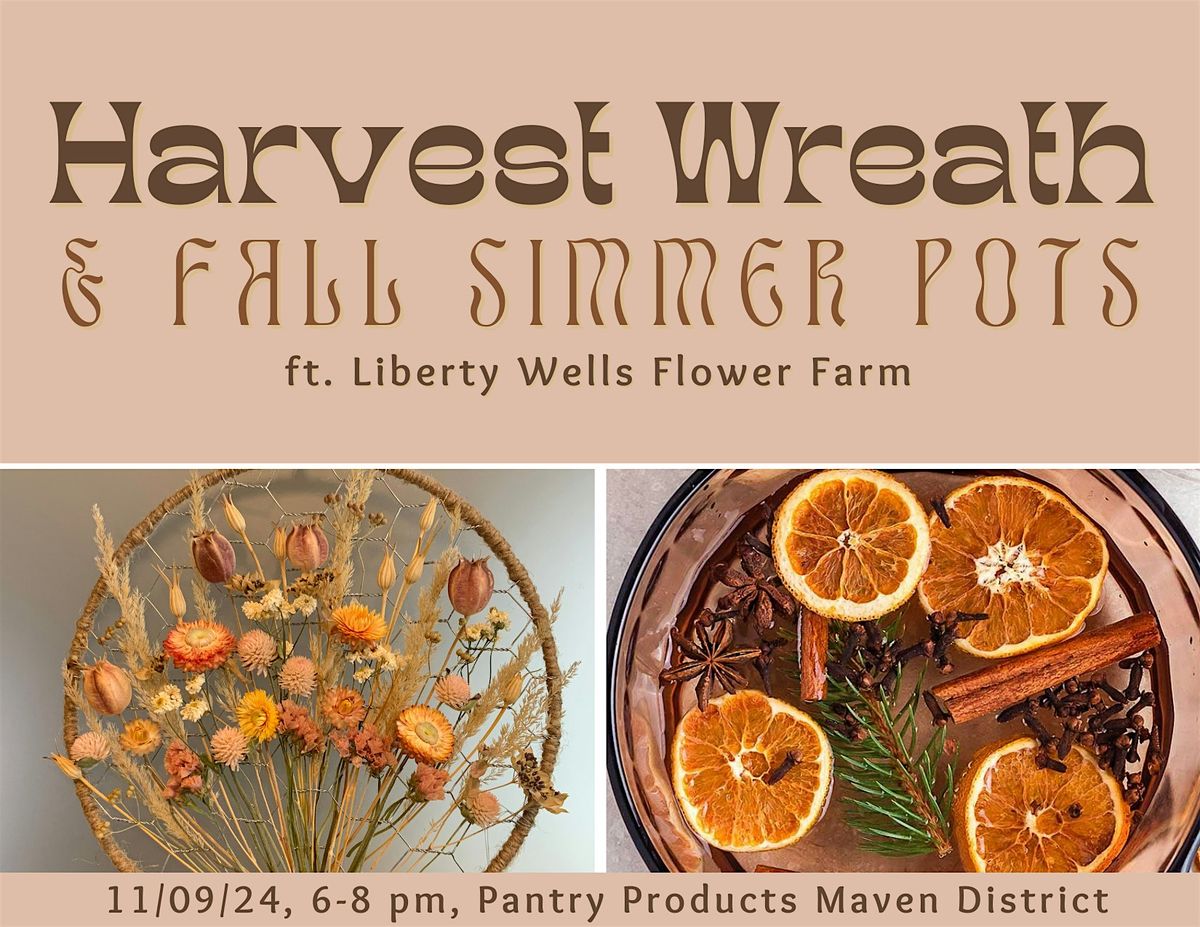 Harvest Wreath + Simmer Pot Workshop