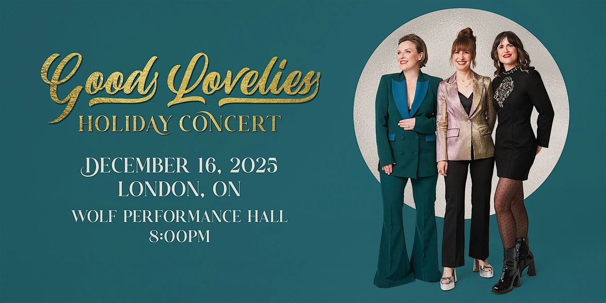 Good Lovelies Holiday Concert