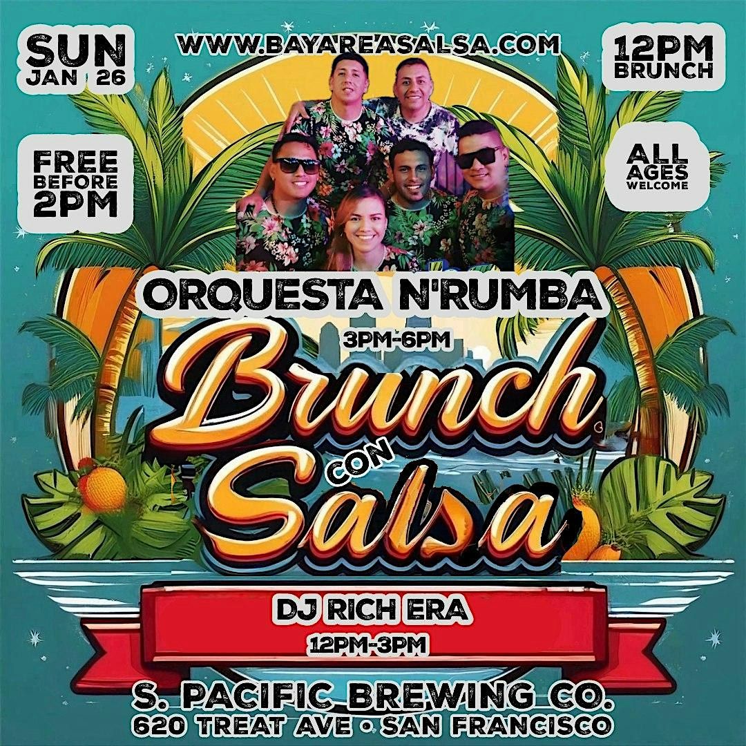 01\/26 Orquesta N'Rumba at Brunch con Salsa at Southern Pacific Brewing Co.