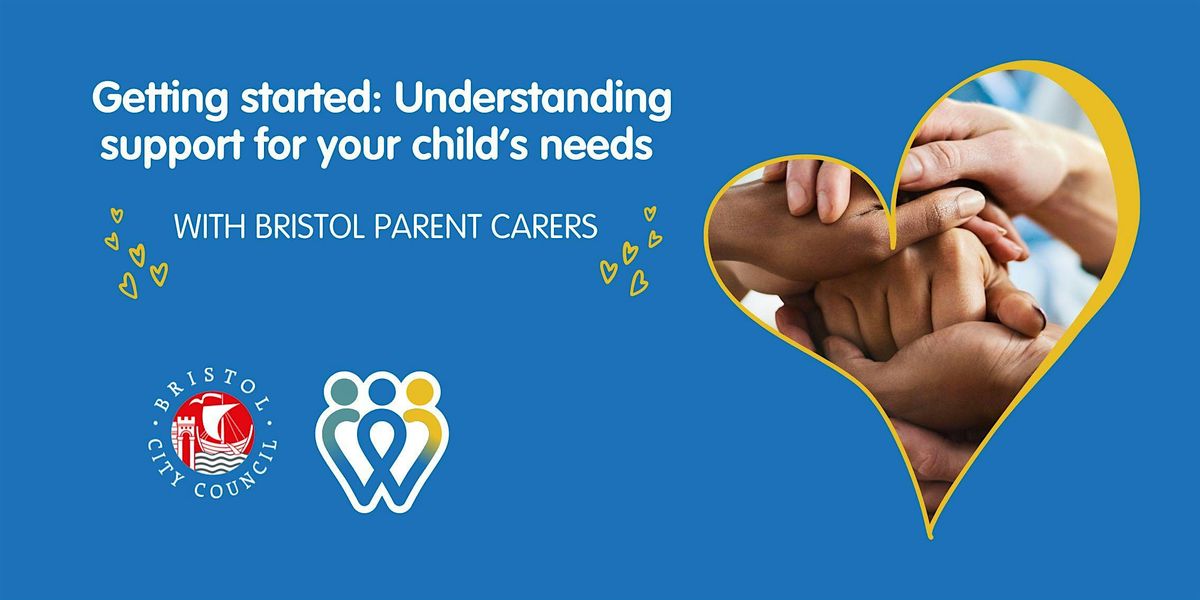 Getting Started: Understanding support for your child\u2019s needs