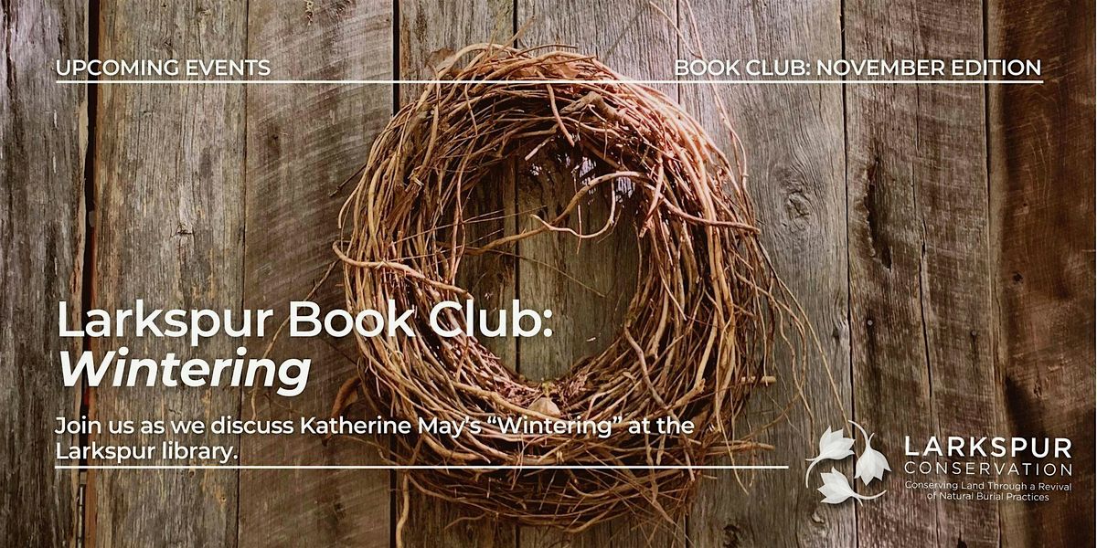 Larkspur Book Club: Wintering