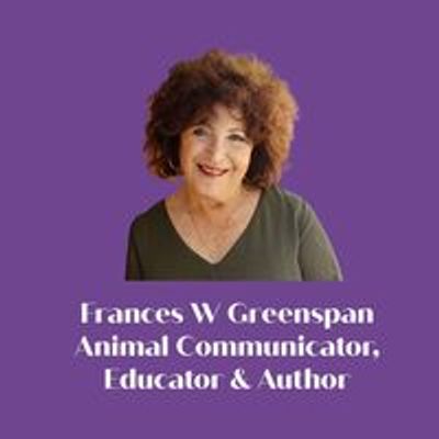 Frances W. Greenspan - Animal Communicator