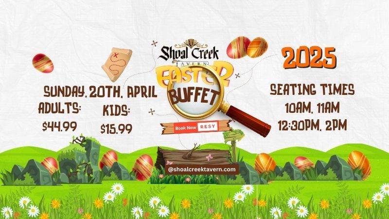 Shoal Creek Easter Buffet