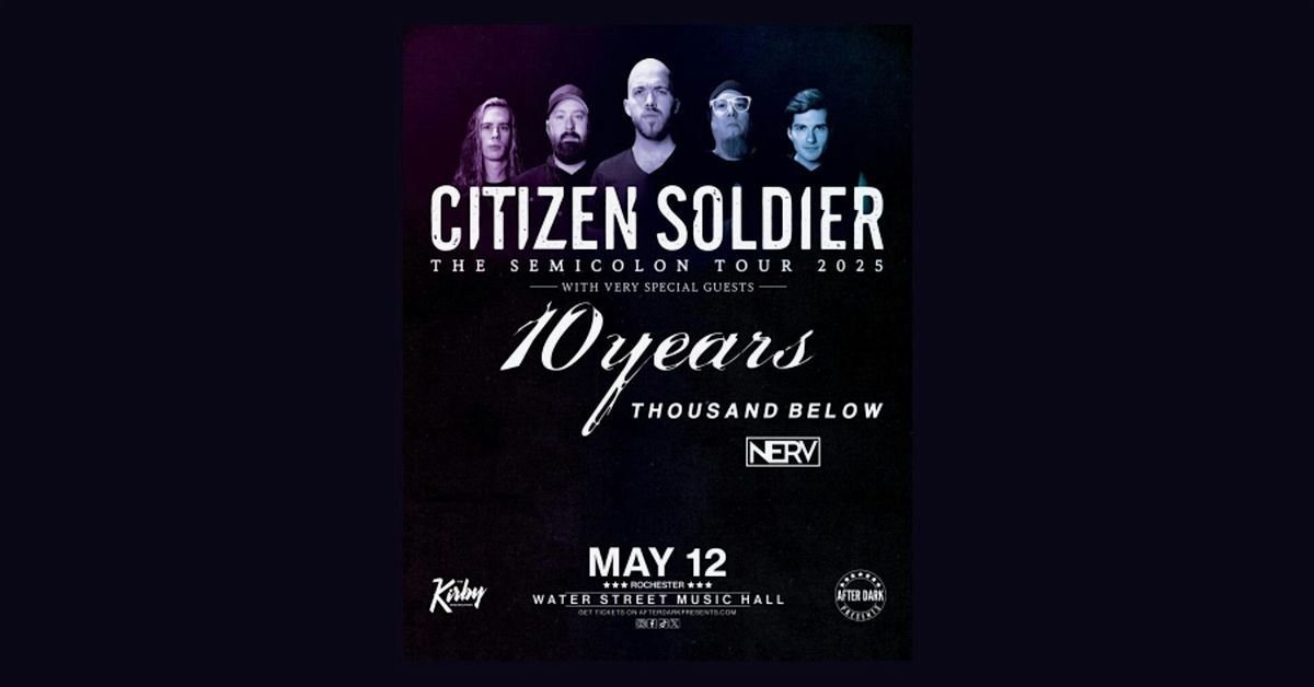 Citizen Soldier - Semicolon Tour