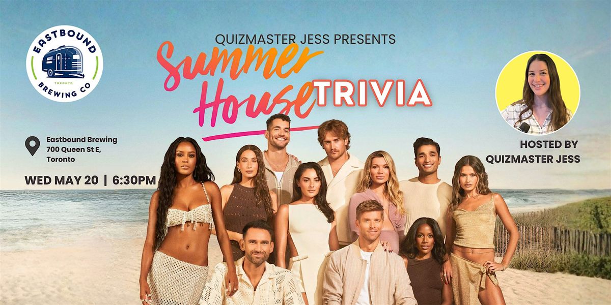 Summer House Trivia at Eastbound Brewing