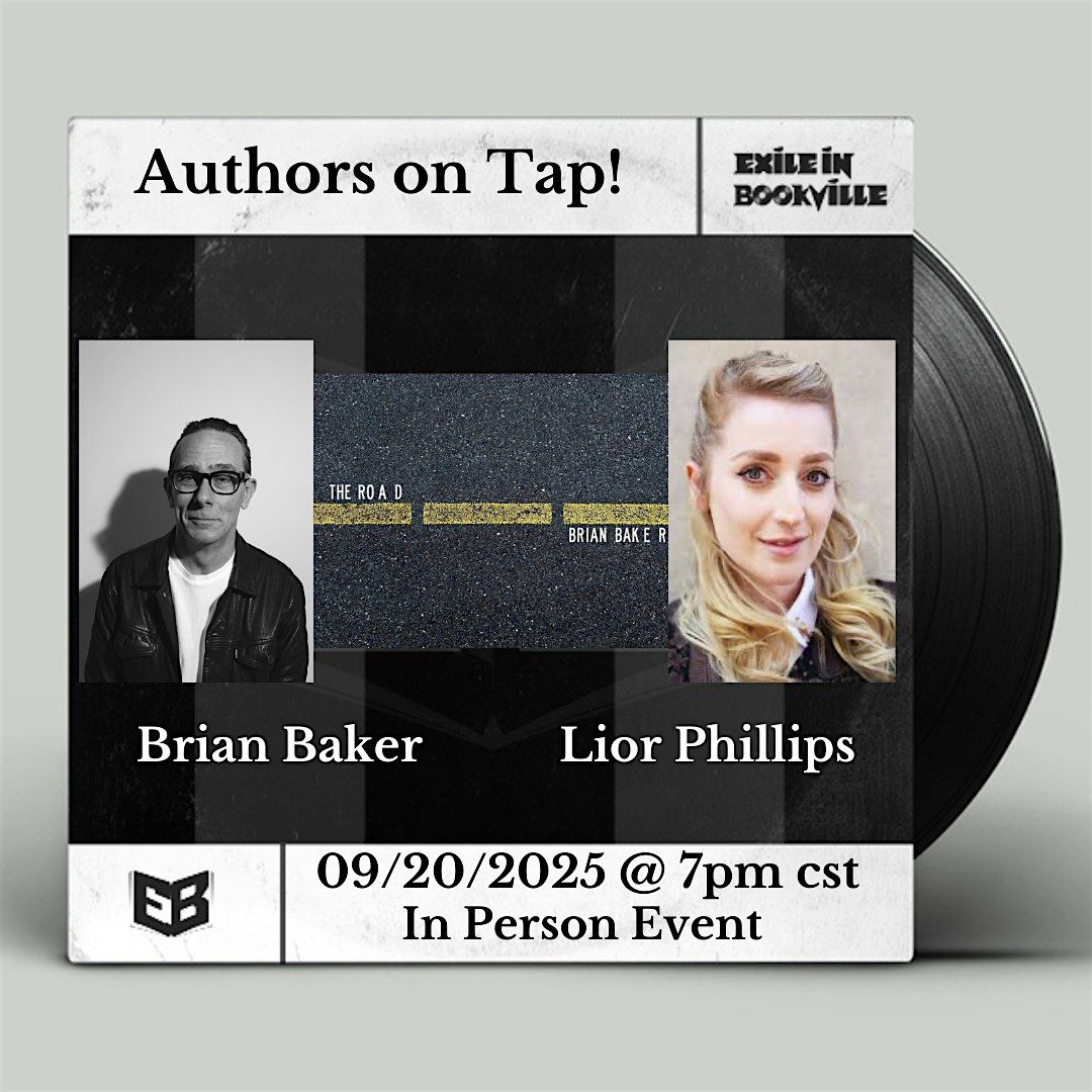 Authors on Tap: Brian Baker and Lior Phillips