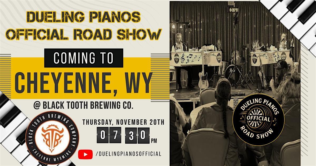 Dueling Pianos Official Road Show | Cheyenne, WY
