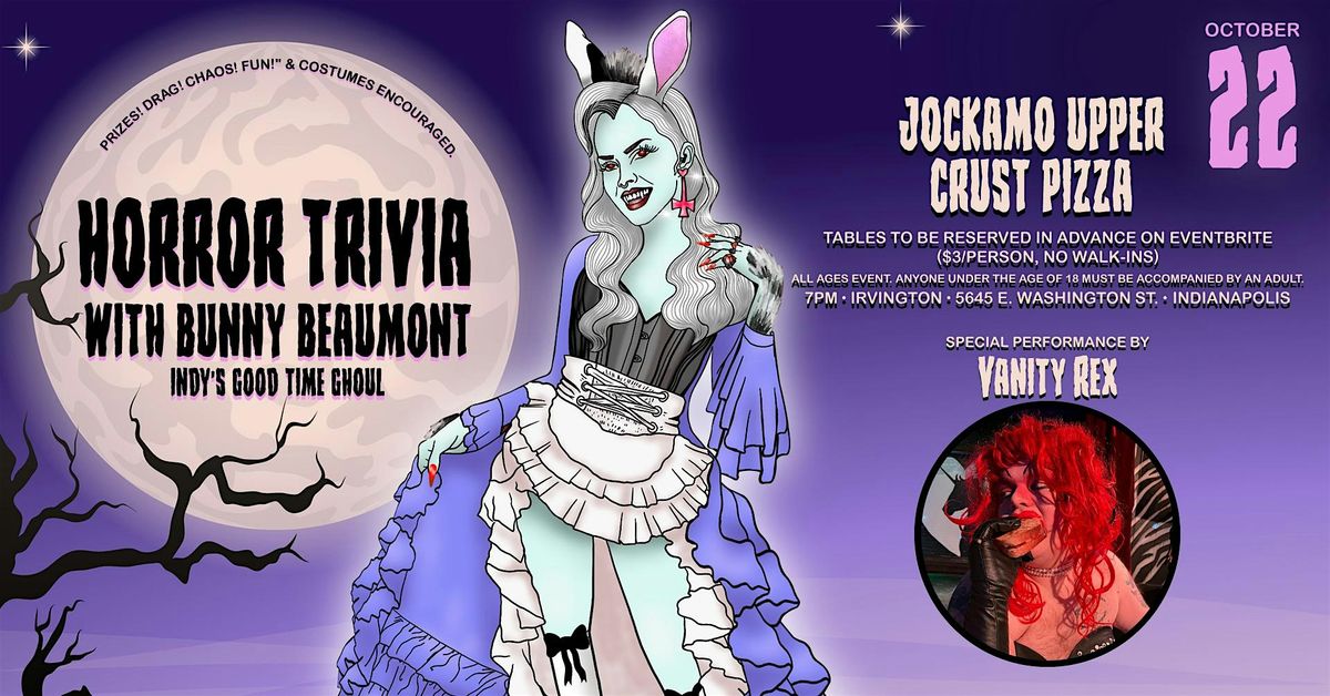 Horror Trivia with Bunny Beaumont, Indy\u2019s Good Time Ghoul