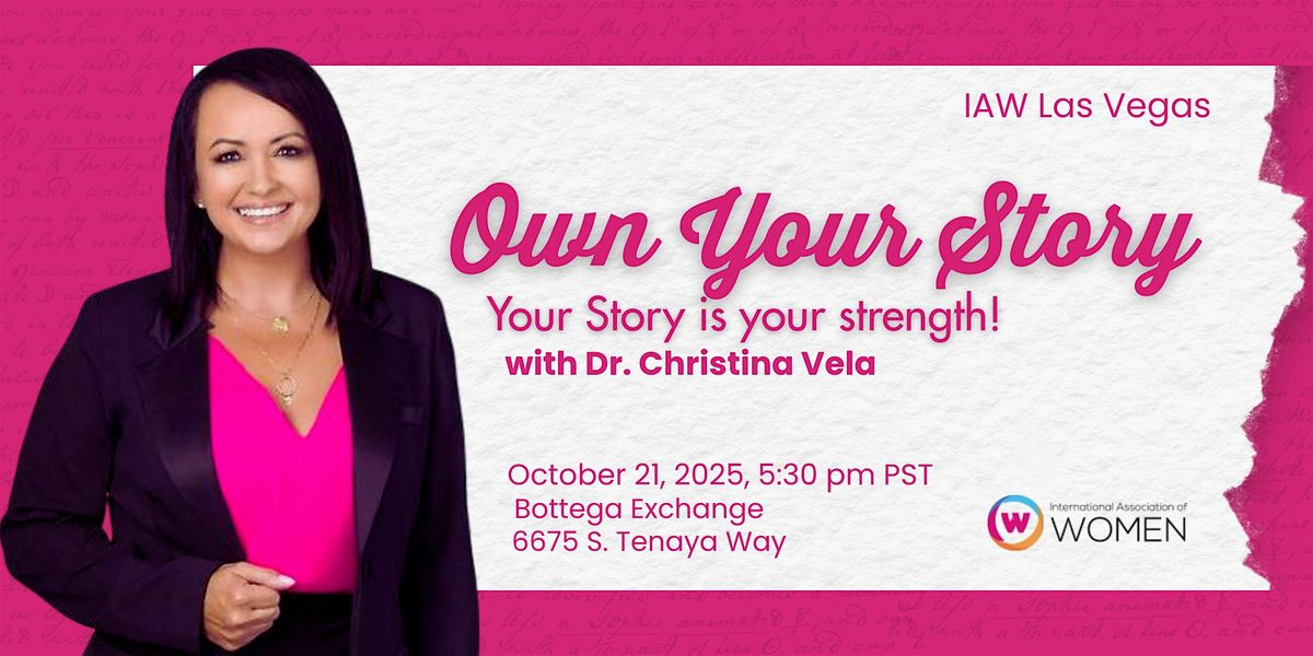 IAW Las Vegas:  Own Your Story