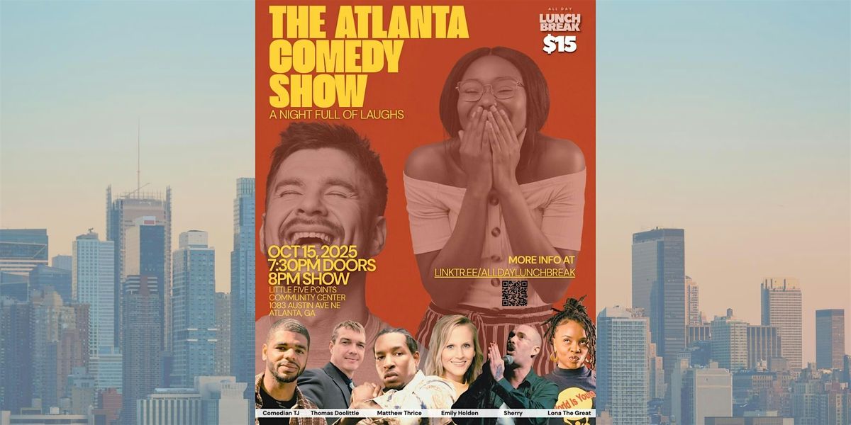 The Atlanta Comedy Show 10\/15\/25