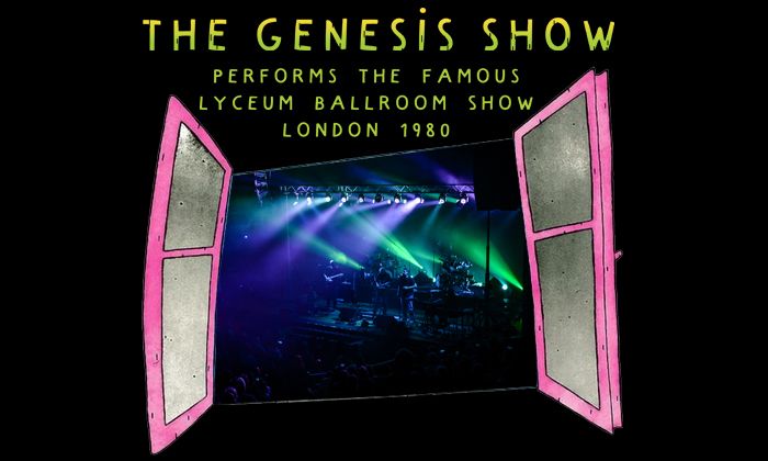 The Genesis Show - Lyceum Ballroom Show London 1980