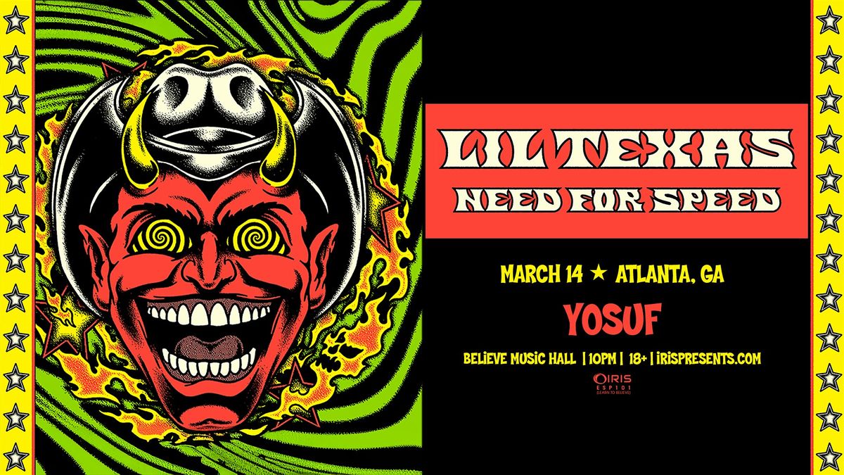 Iris Presents: Lil Texas @ Believe Music Hall | Fri, Mar 14th!