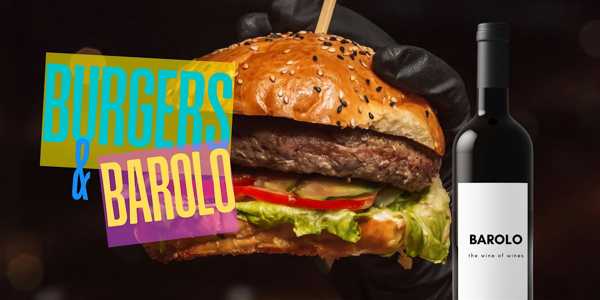 Burgers and Barolo Pop Up