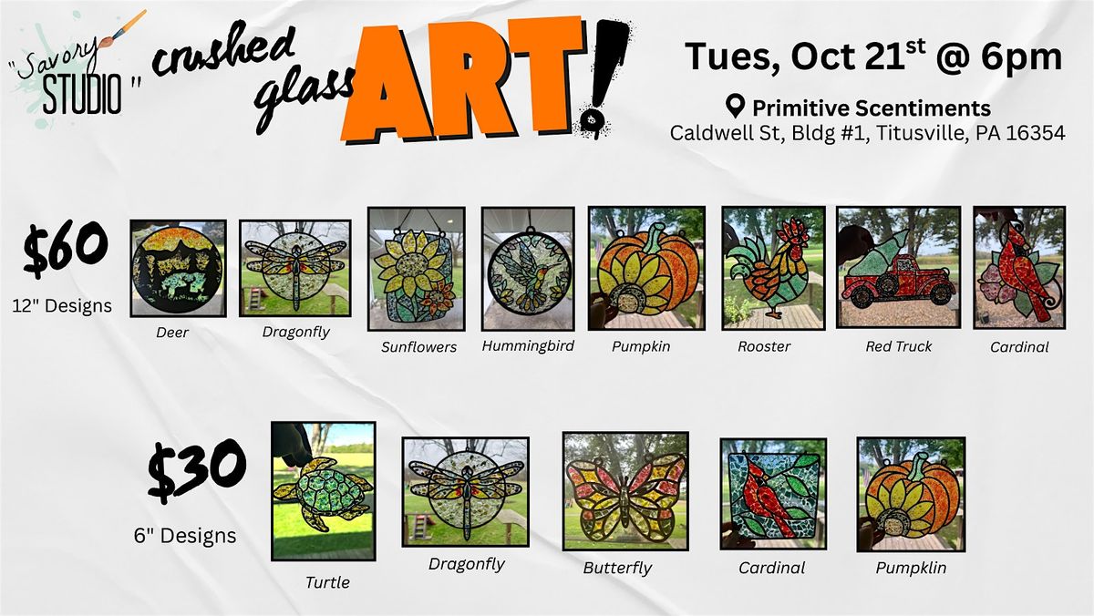 Oct 21st- Crushed Glass Art (Choose From 6" or 12" Designs)