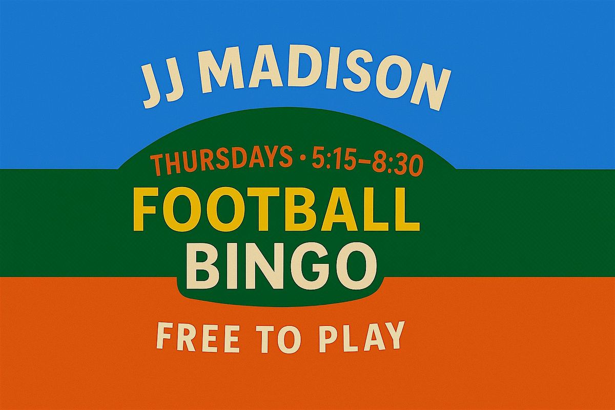FOOTBALL BINGO - JJ MADISON