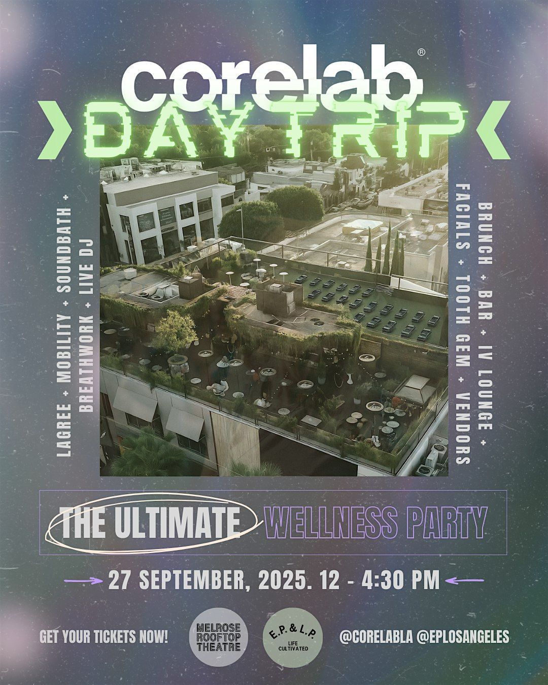 Lagree Wellness Party at Melrose Rooftop by CoreLab DayTrip