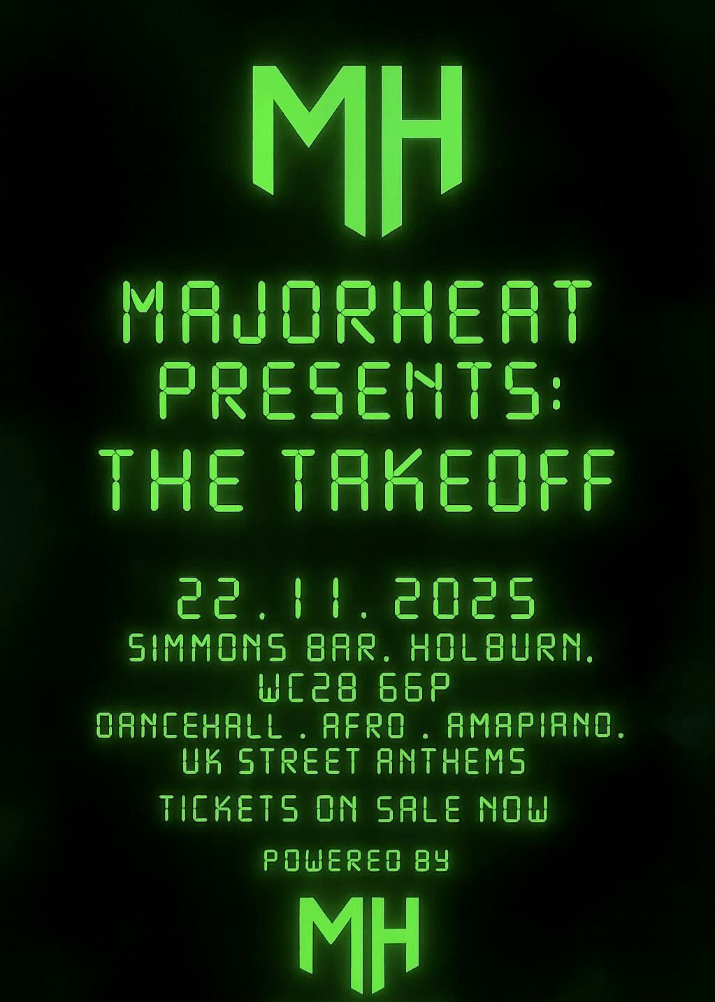 MAJOR HEAT - THE TAKEOFF