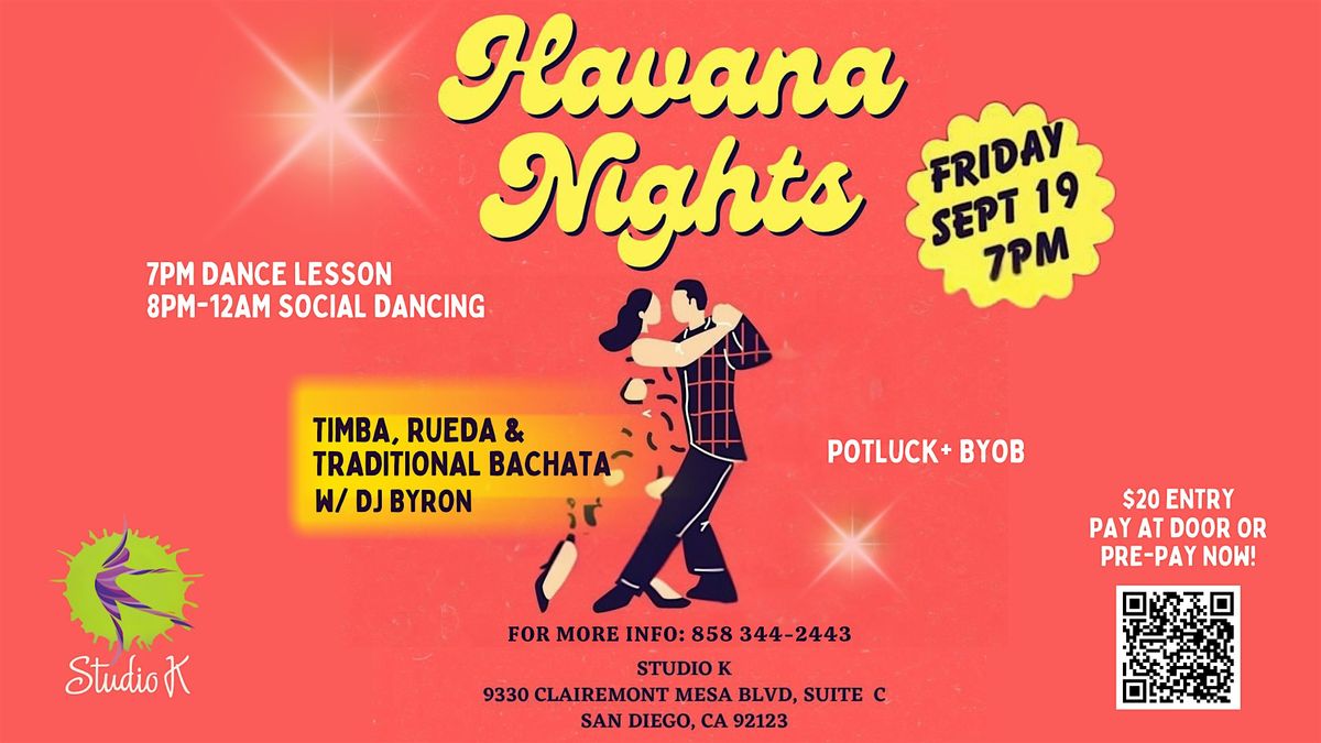 Havana Nights  Rueda, Timba, & Traditional Bachata Social