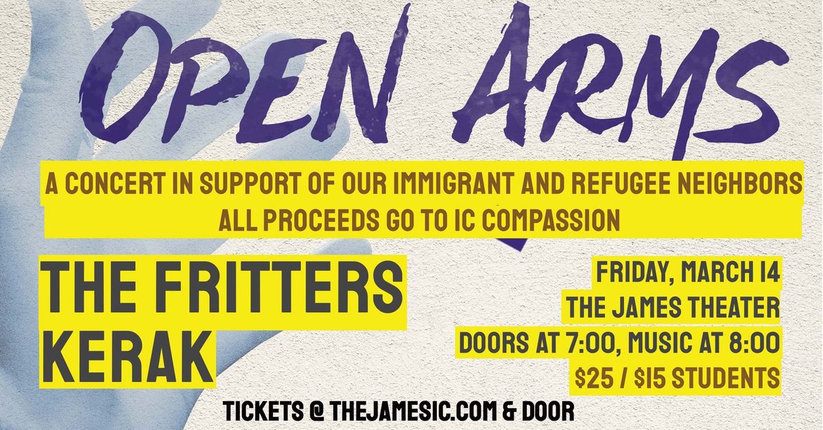 Open Arms: A Concert in Support of Our Immigrant and Refugee Neighbors